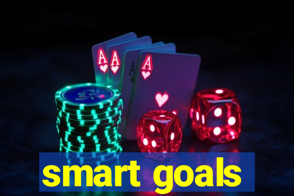 smart goals